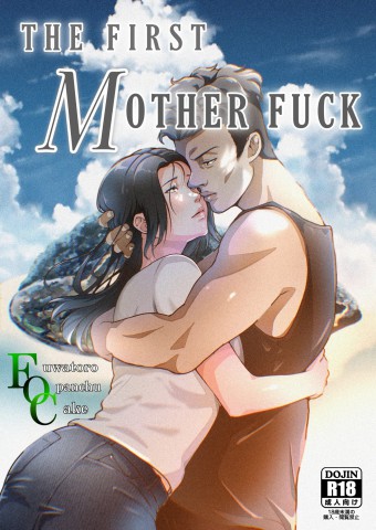 Thumbnail for THE FIRST MOTHER FUCK